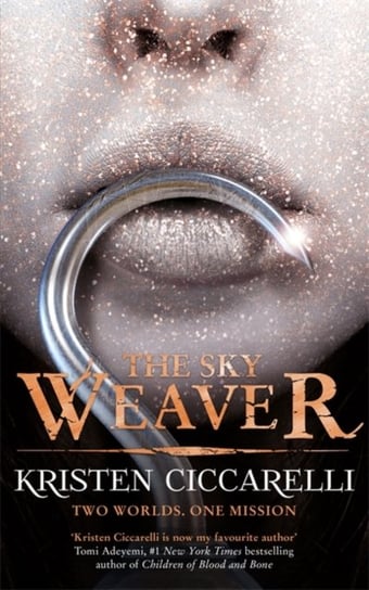 The Sky Weaver: Iskari Book Three Ciccarelli Kristen