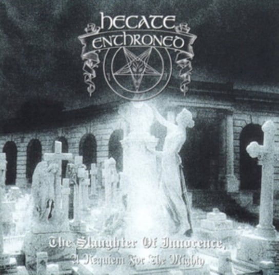 The Slaughter of Innocence Hecate Enthroned
