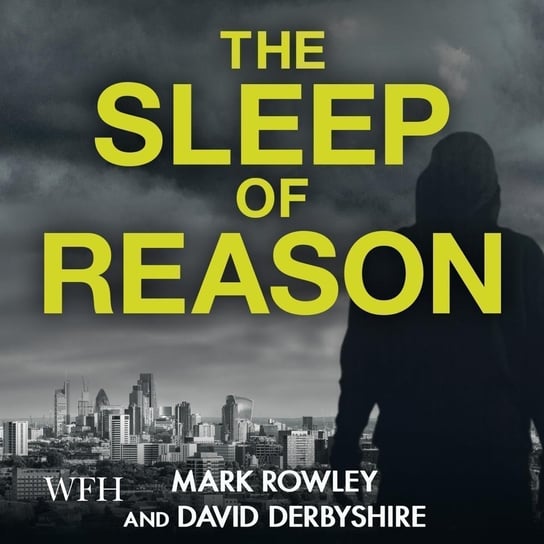 The Sleep of Reason Opracowanie zbiorowe