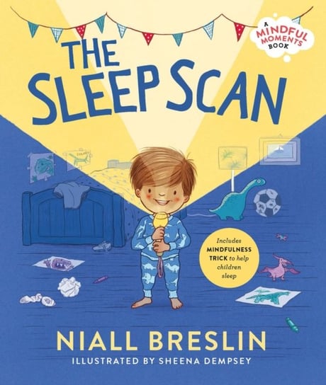The Sleep Scan - A mindful moments book Niall Breslin