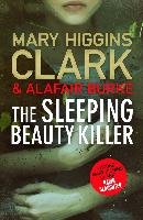 The Sleeping Beauty Killer Clark Mary Higgins, Burke Alafair