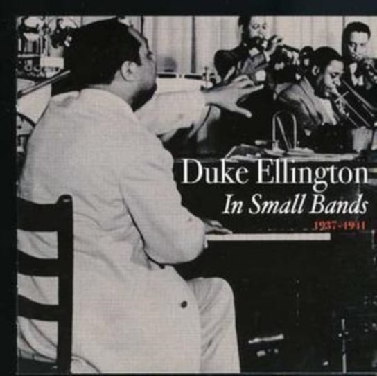 The Small Bands Duke Ellington