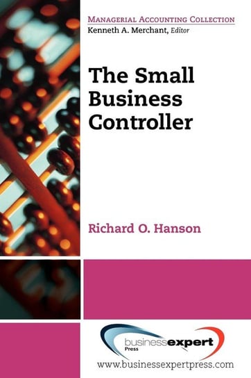 The Small Business Controller Hanson Richard O.