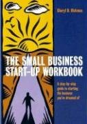 The Small Business Start-Up Workbook Rickman Cheryl D.
