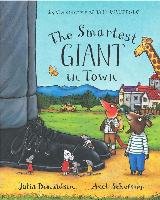 The Smartest Giant in Town Big Book Donaldson Julia
