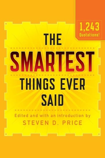 The Smartest Things Ever Said, New and Expanded Price Steven