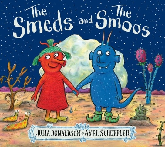 The Smeds and the Smoos Donaldson Julia