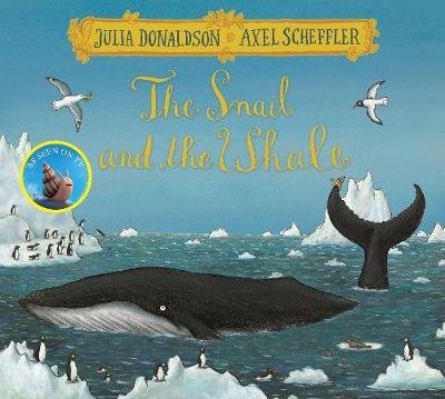 The Snail and the Whale Festive Edition Donaldson Julia