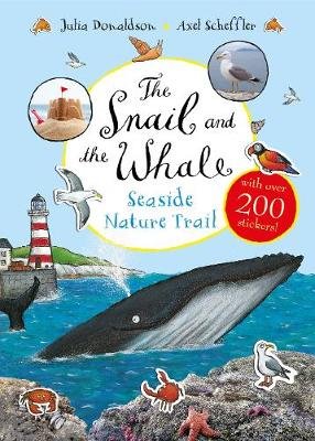 The Snail and the Whale Seaside Nature Trail Donaldson Julia