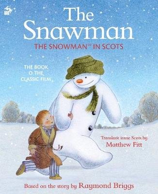 The Snawman: The Snowman in Scots Briggs Raymond