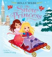 The Snow Princess Webb Holly