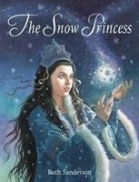 The Snow Princess Sanderson Ruth