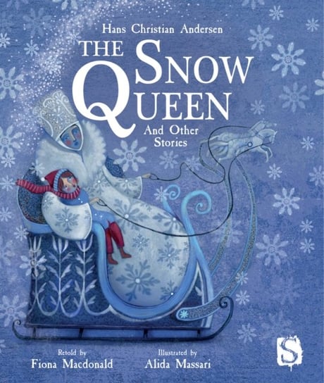 The Snow Queen and Other Stories Macdonald Fiona