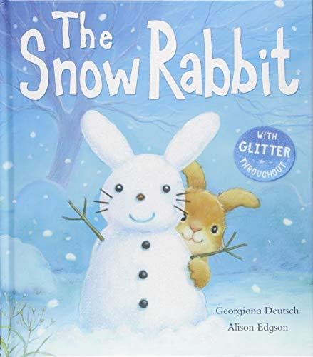 The Snow Rabbit Alison Edgson