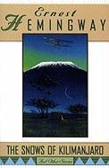 The Snows of Kilimanjaro and Other Stories Hemingway Ernest