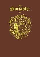 The Sociable: Or, One Thousand and One Home Amusements Arnold George