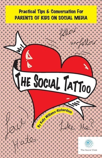 The Social Tattoo Williams-Richardson Kelly