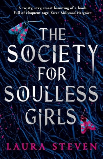 The Society for Soulless Girls Steven Laura