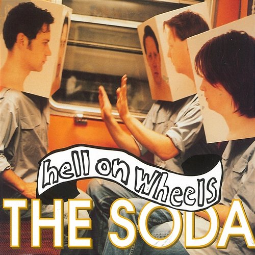 The Soda Hell On Wheels