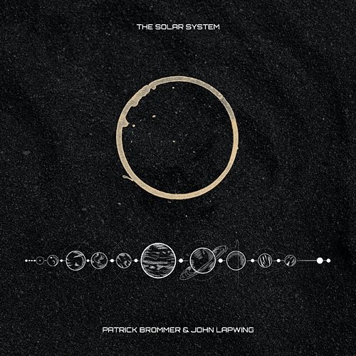 The Solar System John Lapwing, Patrick Brommer