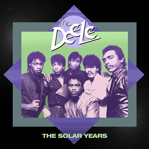 The Solar Years The Deele