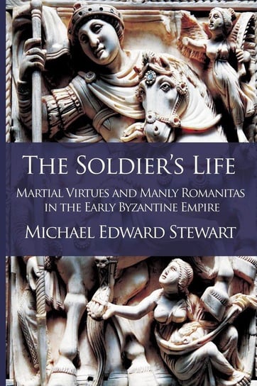The Soldier's Life Stewart Michael Edward
