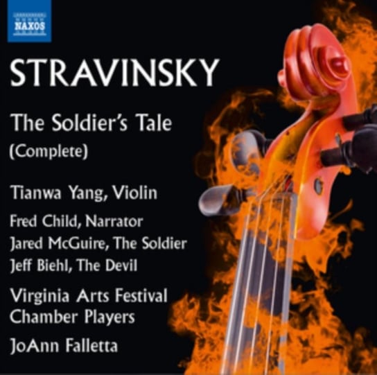 The Soldier's Tale Falletta Joann, Virginia Arts Festival Chamber Players, Yang Tianwa, Child Fred, McGuire Jared, Biehl Jeff