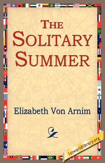 The Solitary Summer Von Arnim Elizabeth