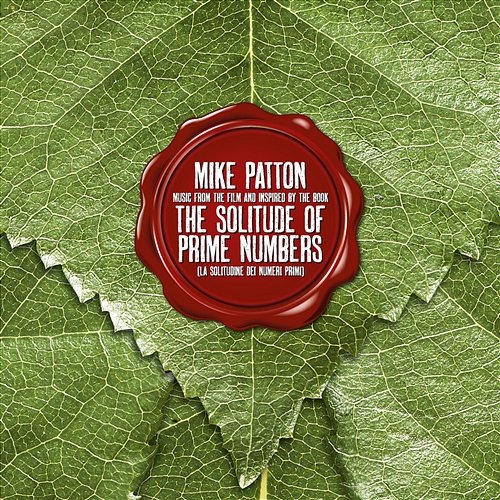 The Solitude of Prime Numbers Mike Patton