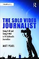 The Solo Video Journalist Pearl Matt
