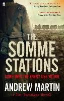 The Somme Stations Martin Andrew