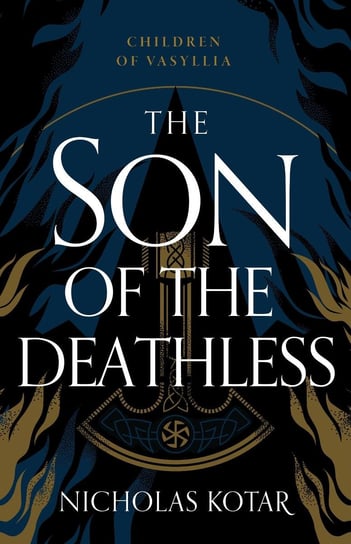 The Son of the Deathless Nicholas Kotar