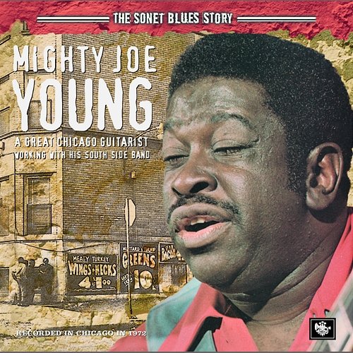 The Sonet Blues Story Mighty Joe Young