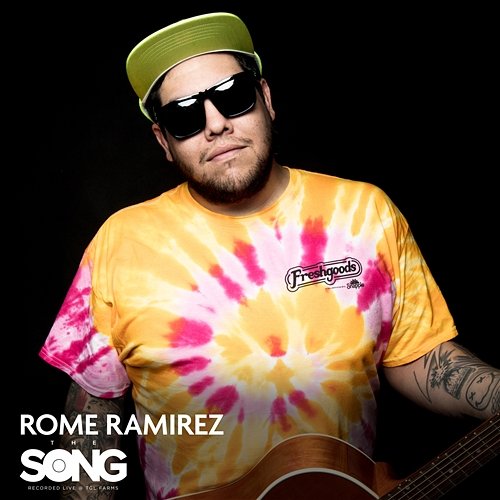 The Song Rome Ramirez feat. Dirty Heads