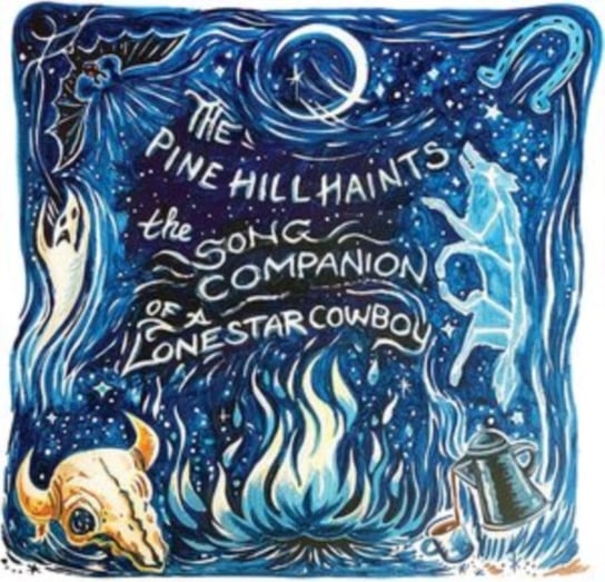 The Song Companion of a Lonestar Cowboy, płyta winylowa The Pine Hill Haints