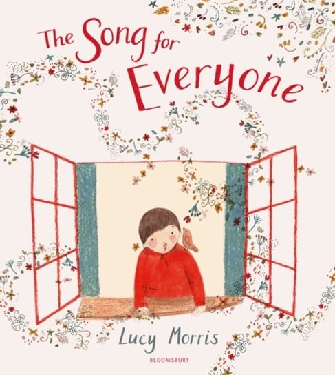 The Song for Everyone Lucy Morris