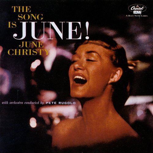 The Song Is June June Christy
