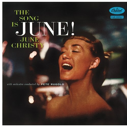 The Song Is June! June Christy