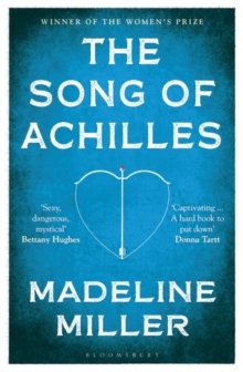 The Song of Achilles Miller Madeline