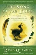 The Song of the Dodo: Island Biogeography in an Age of Extinctions Quammen David