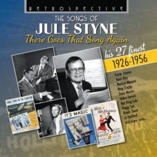 The Songs of Jule Styne: There Goes That Song Again Various Artists