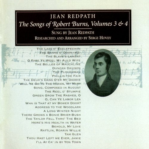The Songs Of Robert Burns, Vols. 3 & 4 Jean Redpath