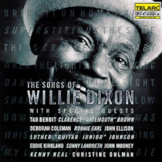 The Songs Of Willie Dixon Dixon Willie