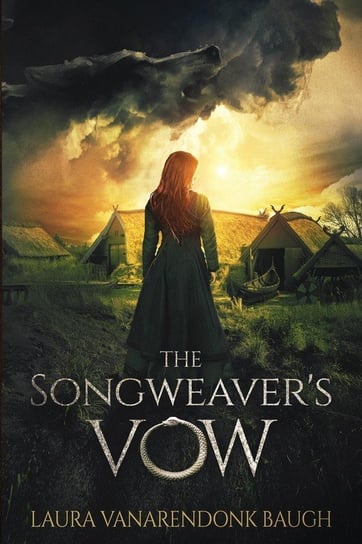 The Songweaver's Vow Baugh Laura Vanarendonk