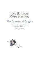 The Sorrow of Angels Stefansson Jon Kalman