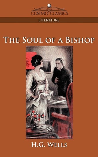 The Soul of a Bishop Wells H. G.