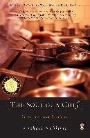 The Soul of a Chef: The Journey Toward Perfection Ruhlman Michael