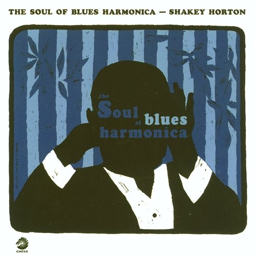 The Soul Of Blues Harmonica Walter "Shakey" Horton