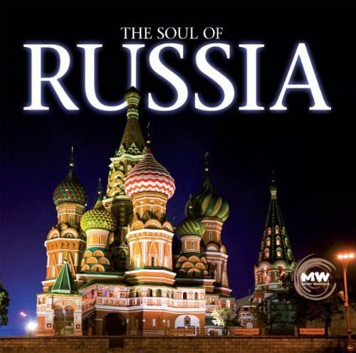 The Soul Of Russia Voices Of St. Petersburg