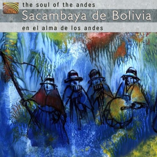 The Soul Of The Andes Sacambaya De Bolivia